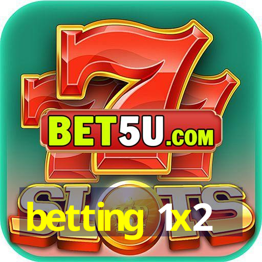 betting 1x2