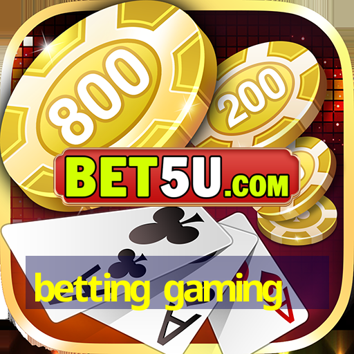 betting gaming