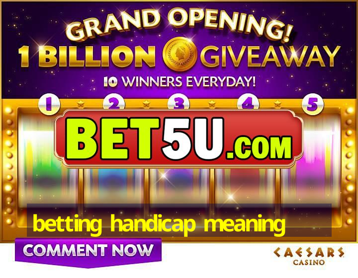 betting handicap meaning