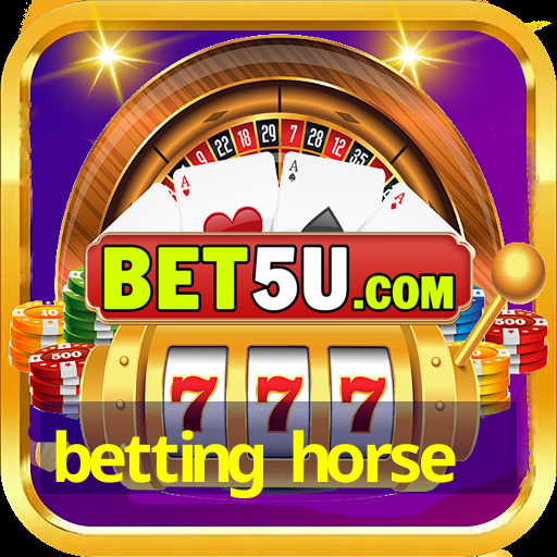 betting horse