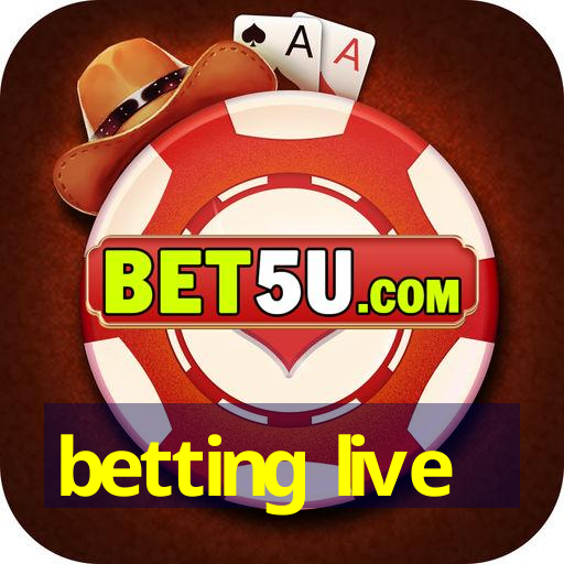 betting live