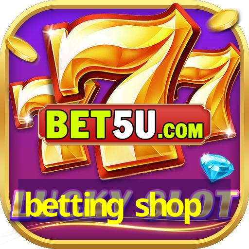 betting shop