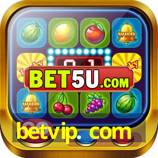 betvip. com