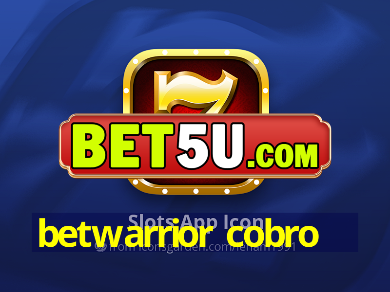 betwarrior cobro