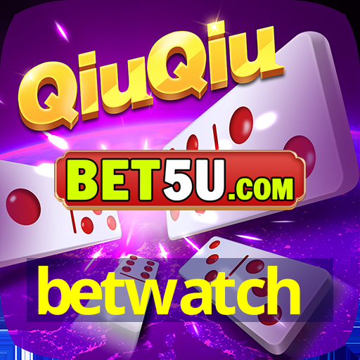 betwatch