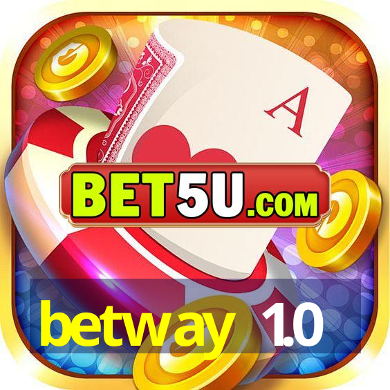 betway 1.0