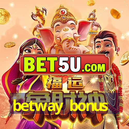 betway bonus