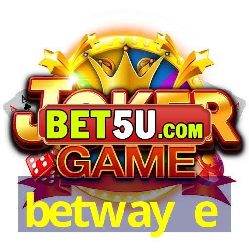 betway e