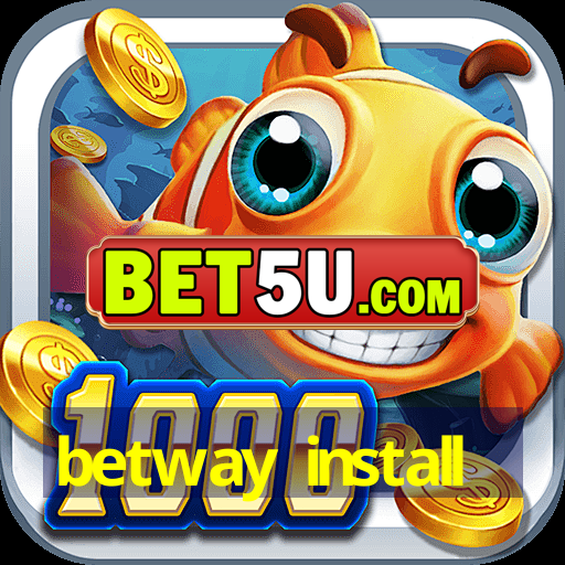 betway install