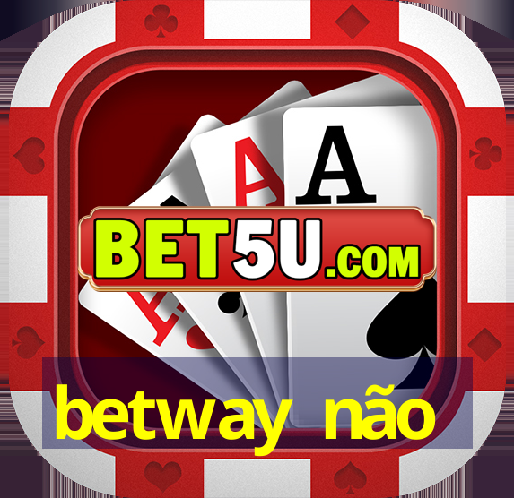 betway não