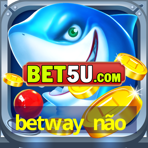 betway não