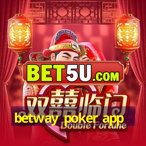 betway poker app