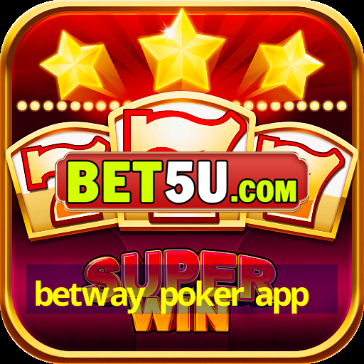 betway poker app