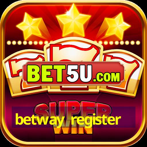 betway register