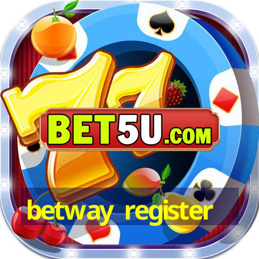 betway register