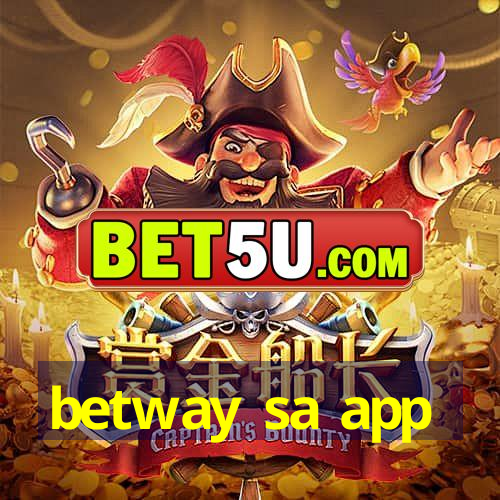 betway sa app