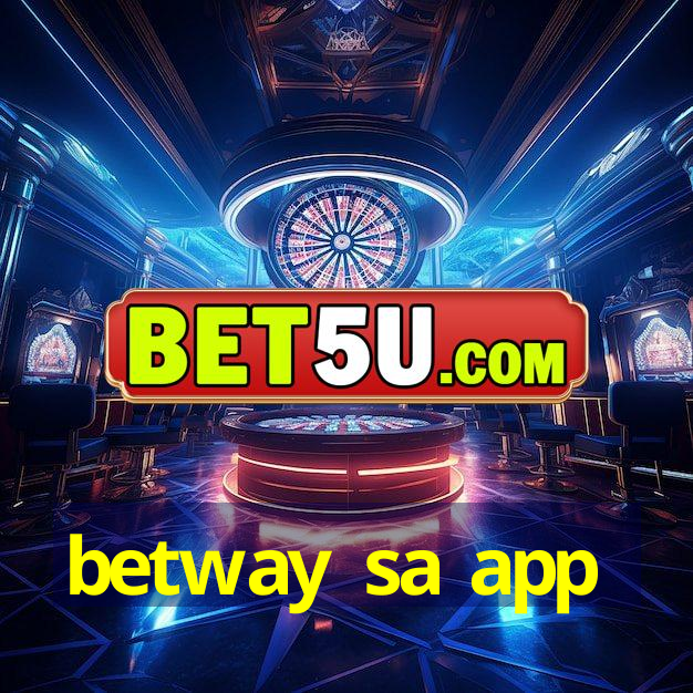 betway sa app