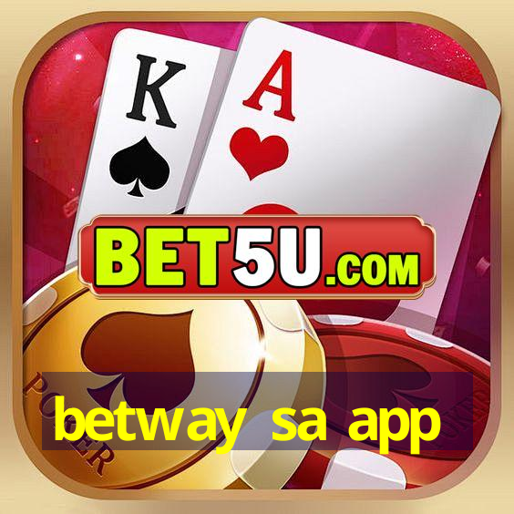 betway sa app