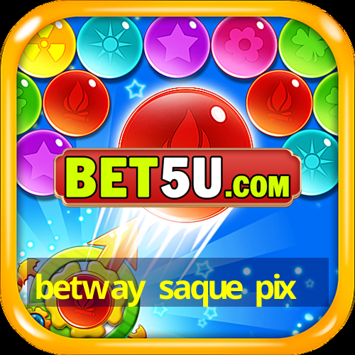 betway saque pix