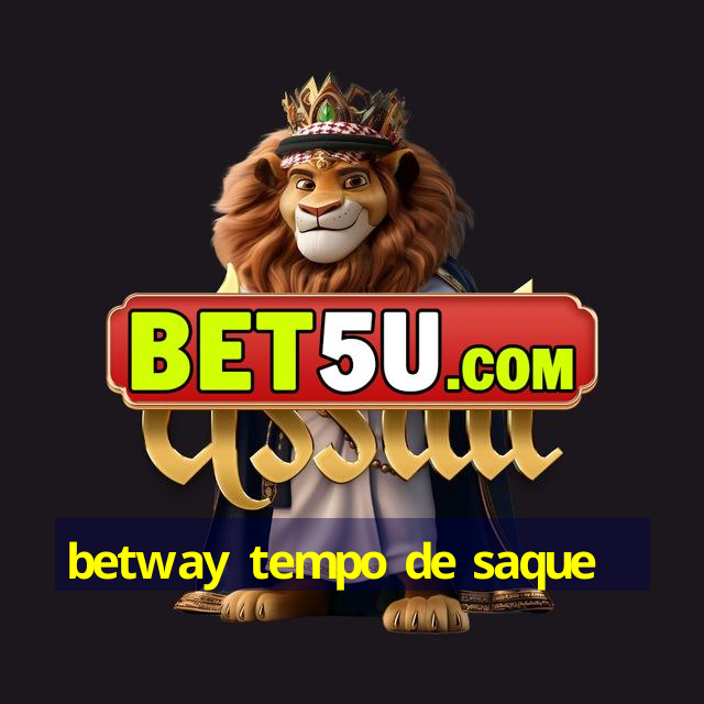 betway tempo de saque