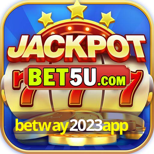 betway2023app