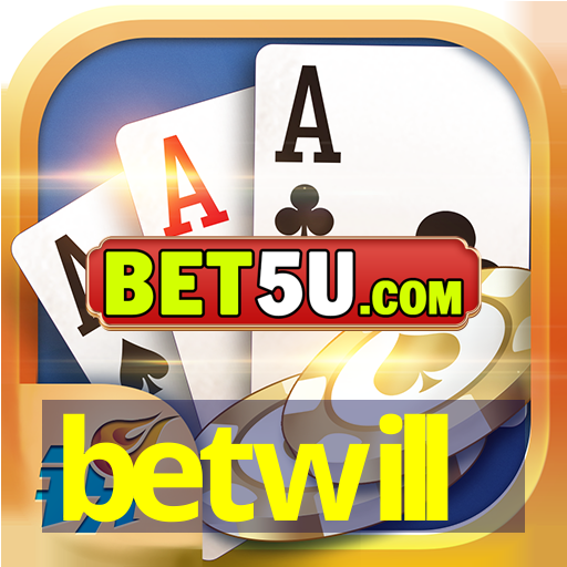 betwill