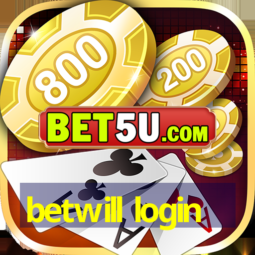 betwill login