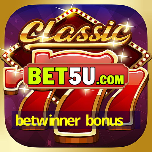 betwinner bonus