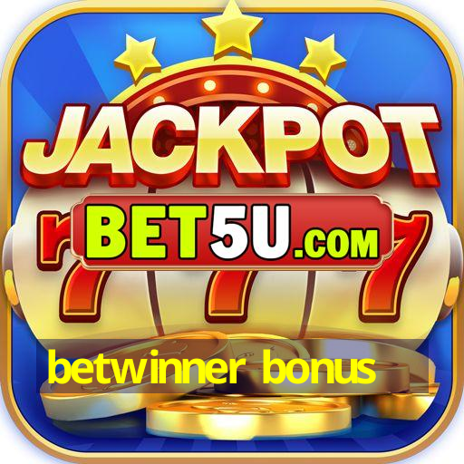 betwinner bonus