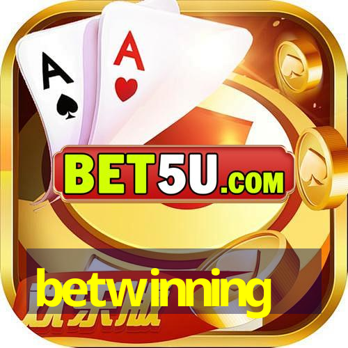 betwinning