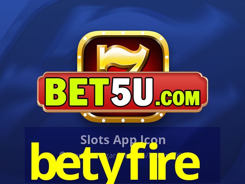 betyfire