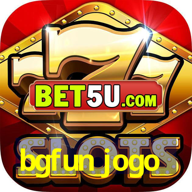 bgfun jogo