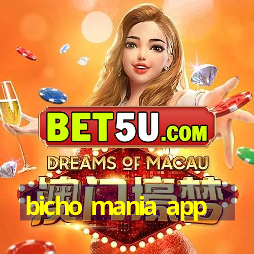 bicho mania app