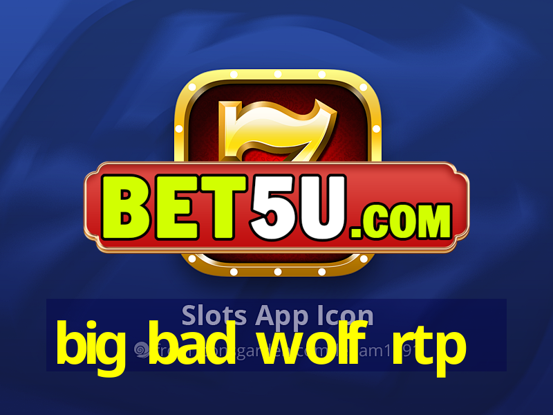 big bad wolf rtp