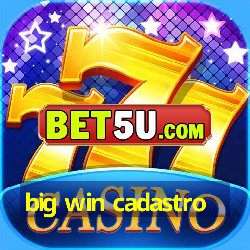 big win cadastro