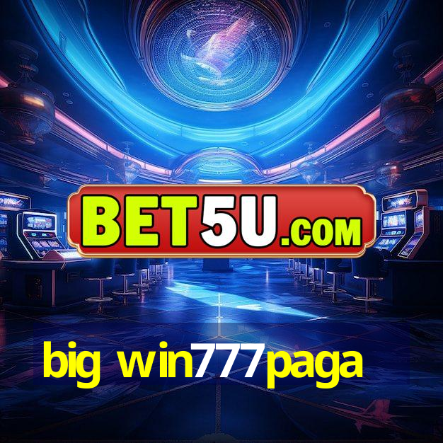 big win777paga