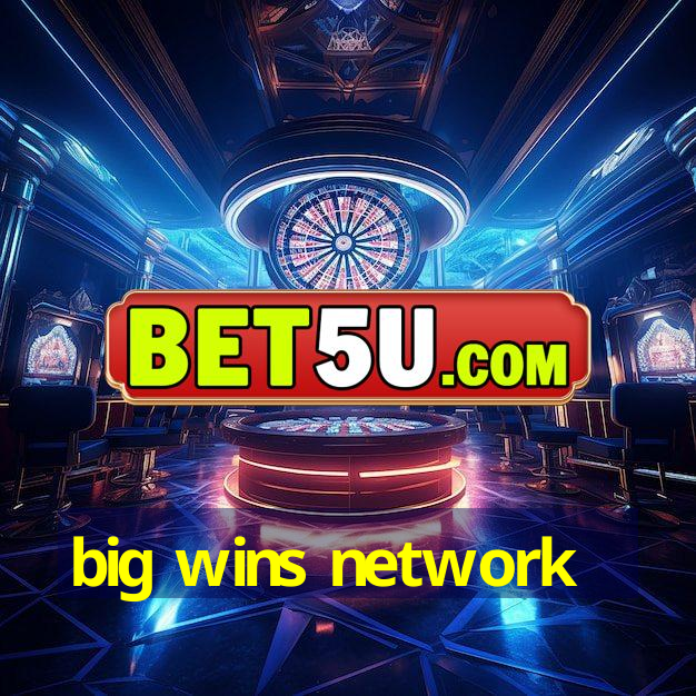 big wins network