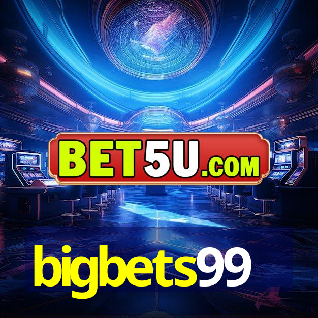 bigbets99