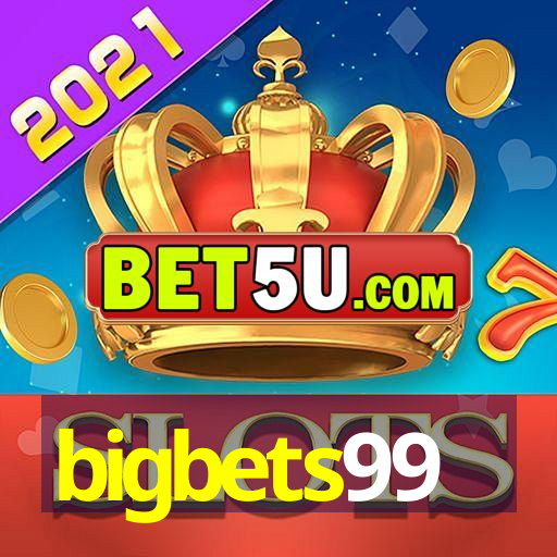 bigbets99