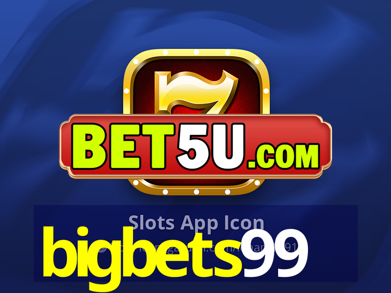 bigbets99