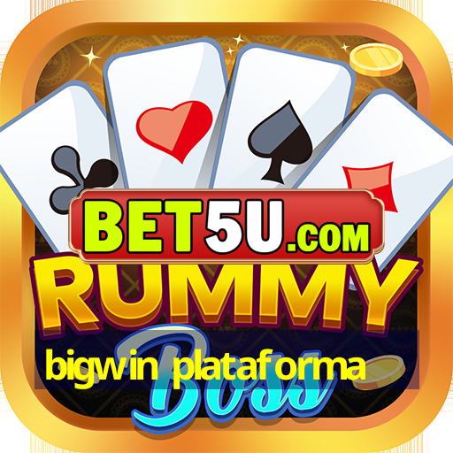 bigwin plataforma