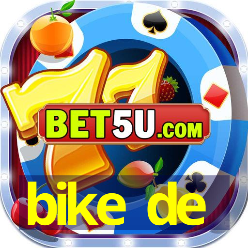 bike de