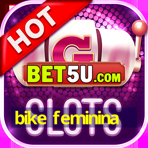 bike feminina