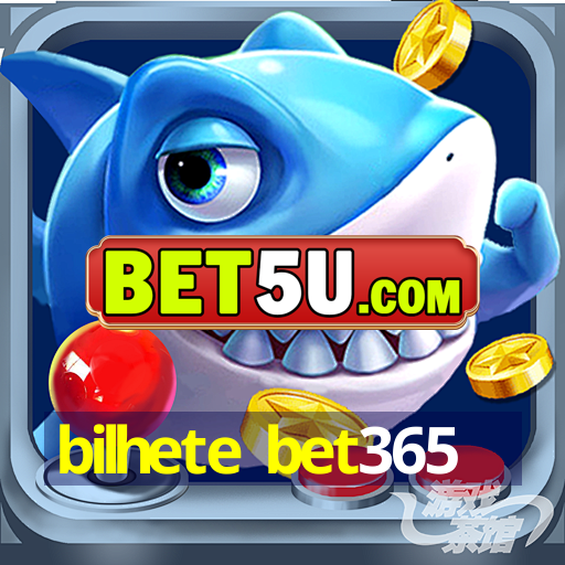 bilhete bet365