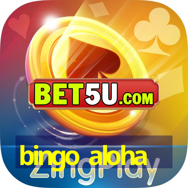 bingo aloha