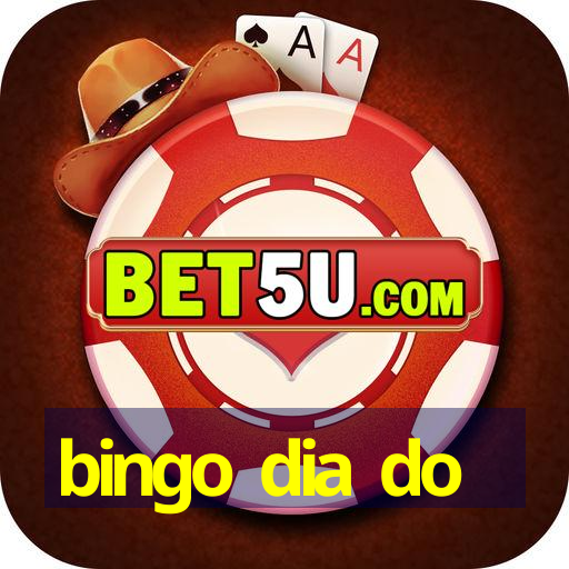 bingo dia do