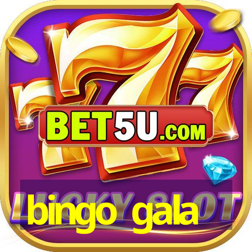 bingo gala