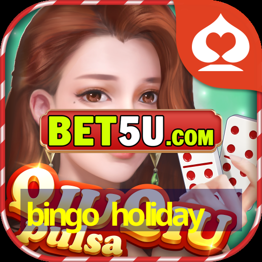 bingo holiday