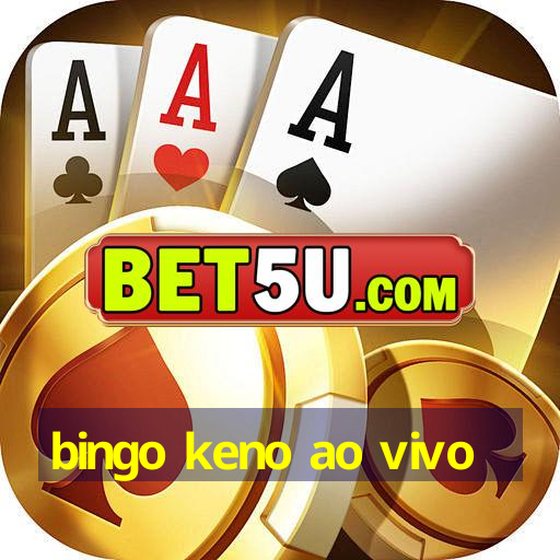 bingo keno ao vivo