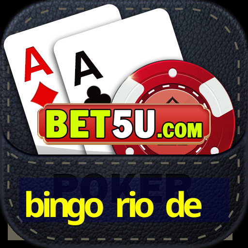 bingo rio de